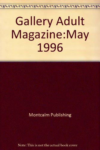 Gallery Adult Magazine May 1996
