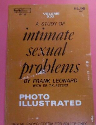 Study Of Intimate Sexual Problems Book vol.XXI By Frank Leonard 1971