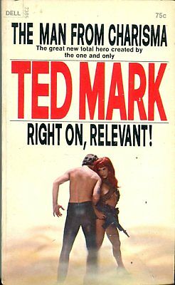 Right On, Relevant! Novel by Ted Mark 1971 Dell Books 042214lm-epa2