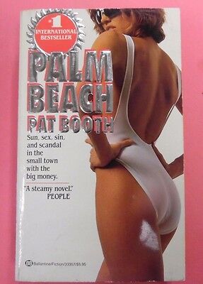 Palm Beach Adult Novel 1985 by Pat Booth Ballantine Books 102313lm-epa2