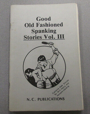 Good Old Fashioned Spanking Stories Vol. III N.C Publications 1987 011715lm-ep