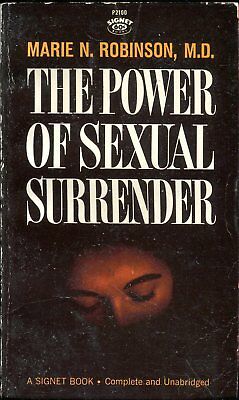 Power Of Sexual Surrender Novel by Marie N,. Robinson, M.D. 1962 030618lm-ep2