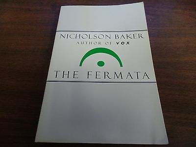 The Fermata Nicholson Baker 303 Page 1994 Erotic Novel 120915ame