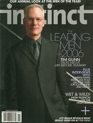 Tim Gunn, Darren Hayes, Justin Hartley, the Leading Men of the Year Issue - November, 2006 Volume 9 Issue 11 Instinct Magazine [Gay Interest]