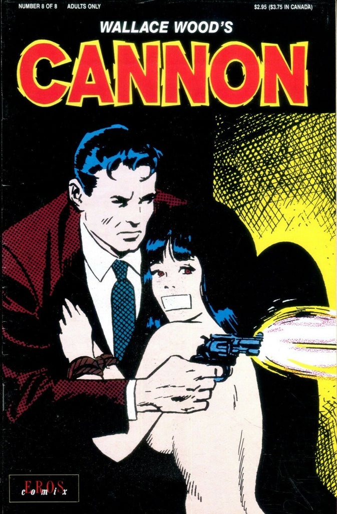 Cannon Comic #8 1991 by Wallace Wood- Eros Comix 010719lm-ep