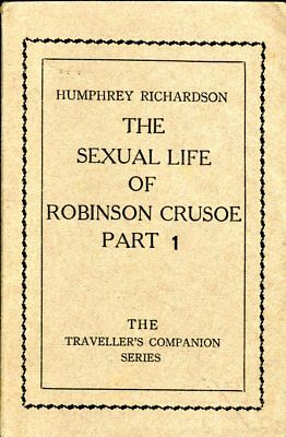 The Sexual Life Of Robinson Crusoe pt.1 by Humphrey Richardson 060118lm-ep2