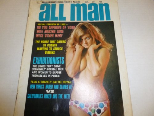 All Man Busty Adult Vintage Magazine "Sexual Freedom in 1969" Vol.9 #9 October 1969 Cheesecake