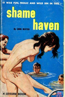 Shame Haven Adult Novel by John Dexter 1964 030918lm-ep4