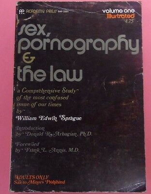 Sex, Pornography & The Law Adult Book by William Sprague vol.1 1970
