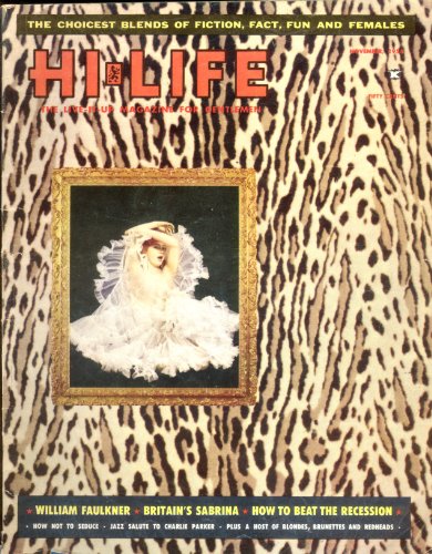 Hi-Life Magazine. November 1958. with William Faukner story