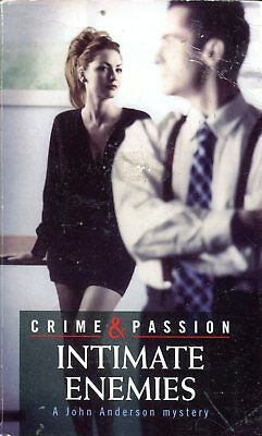 Crime & Passion Intimate Enemies Adult Novel by John Anderson 1997 011518lm-ep