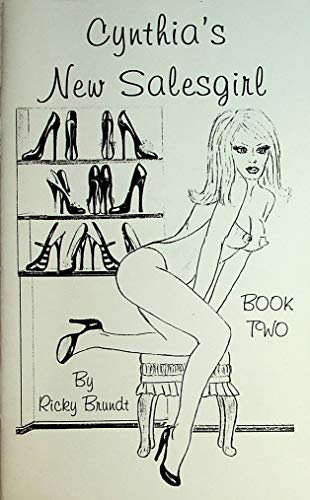 Cynthia's New Salesgirl Tranny Book Two 1998