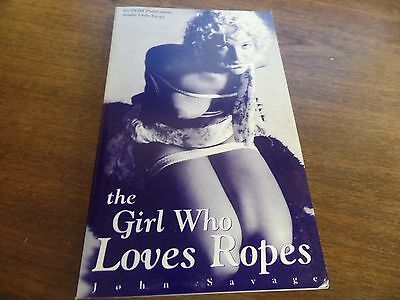 The Girl Who Loves Ropes 1996 174pgs Erotic Novel 121015amp