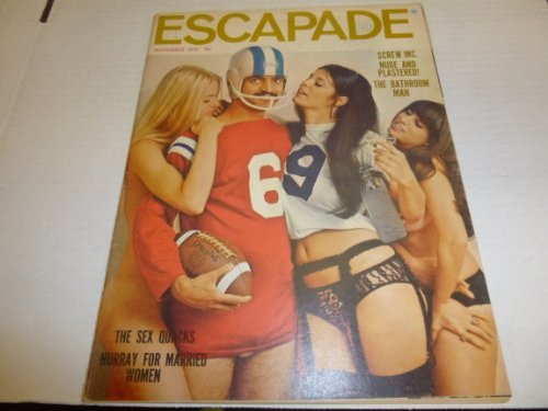 Escapade Busty Adult Magazine "Screw Inc, Nude and Plastered" November 1970