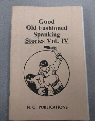 Good Old Fashioned Spanking Stories Vol. IV N.C Publications 1986 011715lm-ep