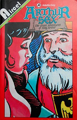Arthur Sex #7 The Erotic Adventures of King Arthur (Aircel)