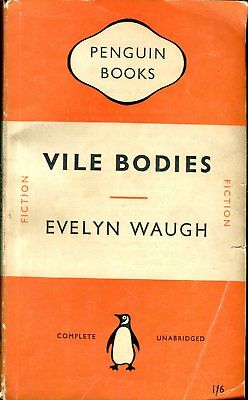 Vile Bodies Adult Novel by Evelyn Waugh 1951 022818lm-ep