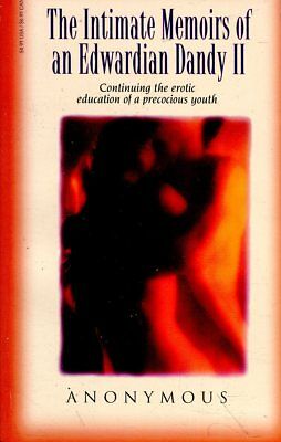 The Intimate Memoirs Of an Edwardian Dandy II Novel 1994 Anonymous 031318lm-ep3