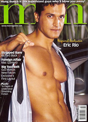 Eric Rio l Mac Quintero l Gus Mattox l Richard Black l The Hung Bunch l Gay Interest - February, 2004 Men Magazine