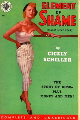 Element Of Shame Novel by Cicely Schiller 1951 Avon Book 042214lm-epa2
