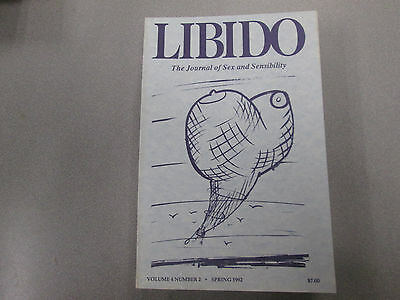 Libido Journal Of Sex and Sensibility Vol.4 Spring 1992 ex 111914lm-ep