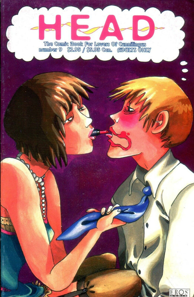 Head Comic #9 For Lovers Of Cunnilingus 2004 Eros Comix 010719lm-ep
