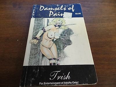 Damsels of Pain Trish 1990 155pgs Erotic Novel 121015amp