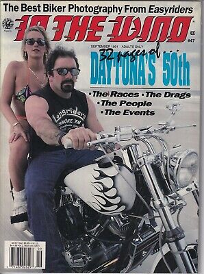 Easyriders In The Wind Magazine Daytona's 50th September 1991 No.47 022619REP