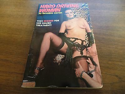 Hard Driving Woman Geraldine Morton Willa Hofner 156pgs Erotic Novel 121815amp