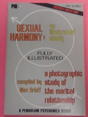 Sexual Harmony: Study Of Marital Relationship 1971 Pendulum Books