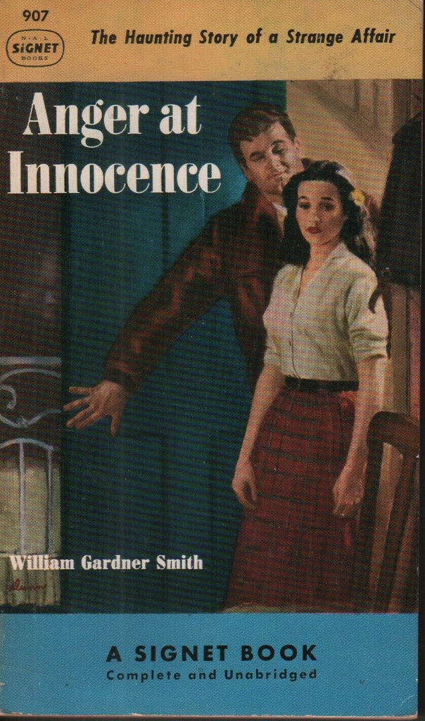 Anger At Innocence William Gardner Smith Signet Book 1951 First Ed 070919AME