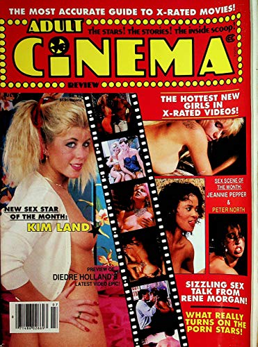 Adult Cinema Review Magazine Kim Land / Diedre Holland / Jeannie Pepper July 1990