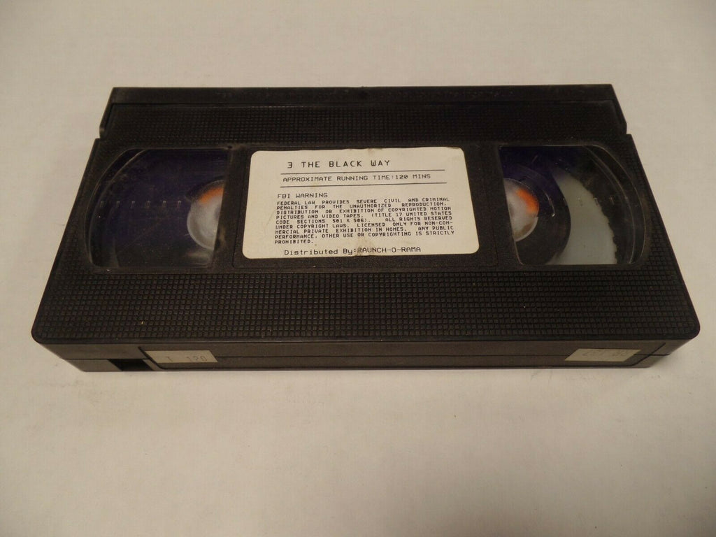 3 The Black Way 120mins Raunch O Rama Adult VHS 030719AMP2