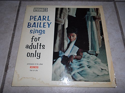 Pearl Bailey Sings for Adults Only