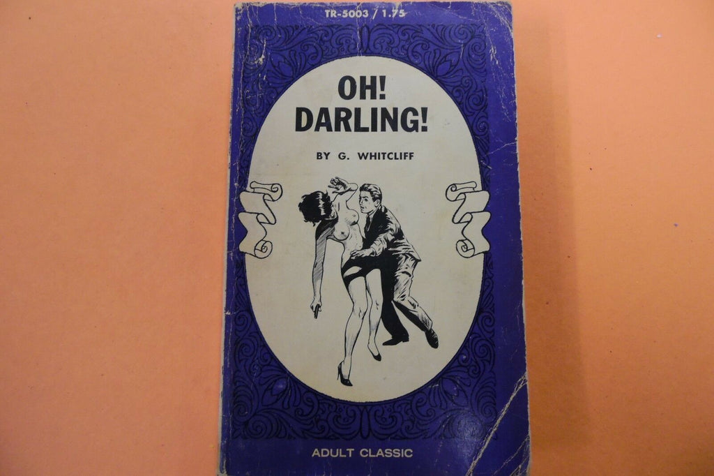 Oh! Darling! Adult Novel by G. Whitcliff 110216lm-ep2