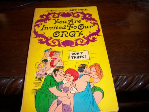 You Are Invited to Our Orgy Adult Paperback Book