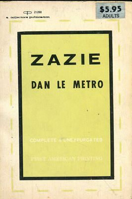 Zazie Adult Novel by Dan Le Metro 1st Printing Collectors Publ. 031318lm-ep3