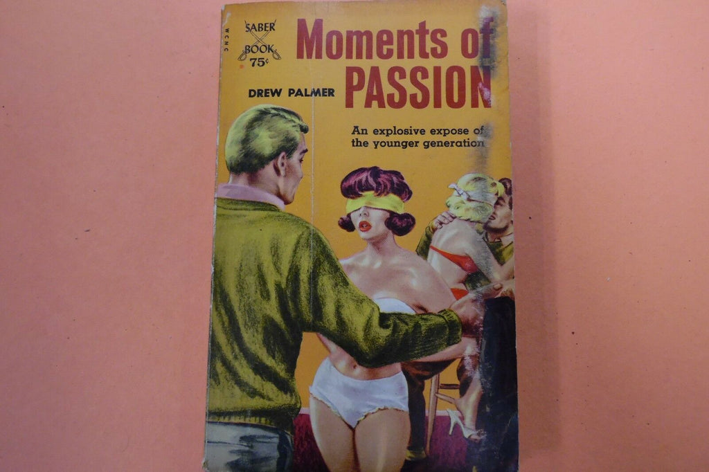 Moments Of Passion Adult Novel by Drew Palmer 1964 110216lm-ep2