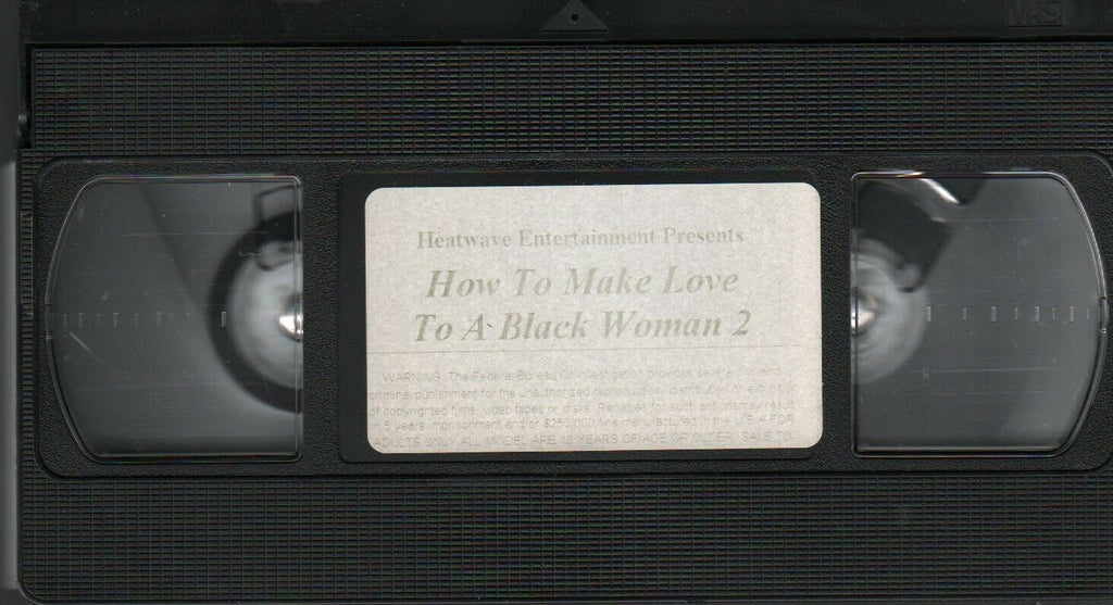 How to Make Love to a Black Woman 2 Heatwave Adult VHS 021720AMP