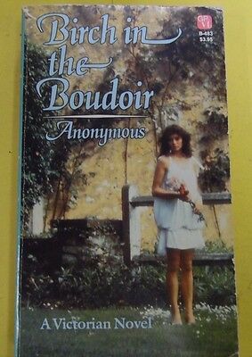 Birch In The Boudoir Adult Novel by Anonymous 1983 Grove Press 071513lm-epa