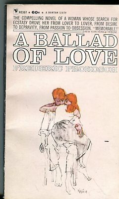 A Ballad Of Love Novel by Frederic Prokosch 1961 Bantam Books 041614lm-epa2