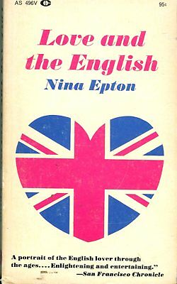 Love And The English Adult Novel by Nina Epton 1970 042814lm-ea