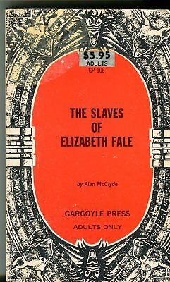 The Slaves Of Elizabeth Fale Novel by Alan McClyde 1968 042514lm-epa