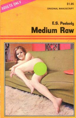 Medium Raw Novel by E.S. Peabody 112118lm-ep