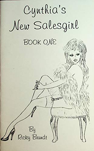 Cynthia's New Salesgirl Tranny Book One 1998