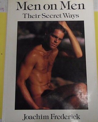 Men On Men Their Secret Ways Hardcover by Joachim Frederick 070813lm-epa