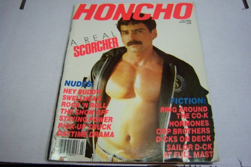 Honcho Gay Adult Magazine "A Real Scorcher" March 1985