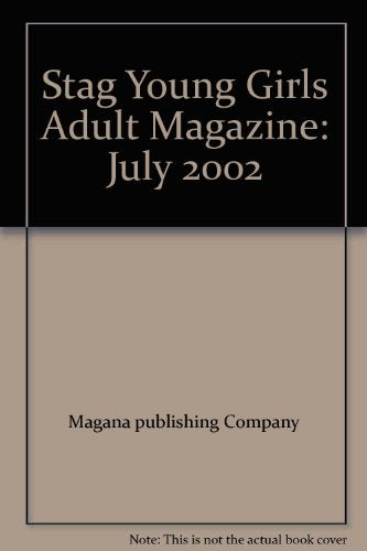 Stag Young Girls Adult Magazine: July 2002