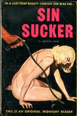 Sin Sucker Adult Novel by Andrew Shaw Midnight Reader 1962 041914lm-epa