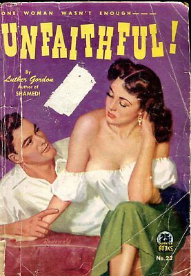Unfaithful! Novel by Luther Gordon 1948 032618lm-ep2